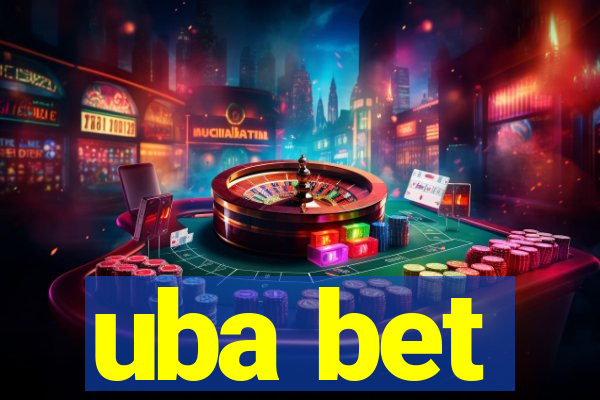 uba bet